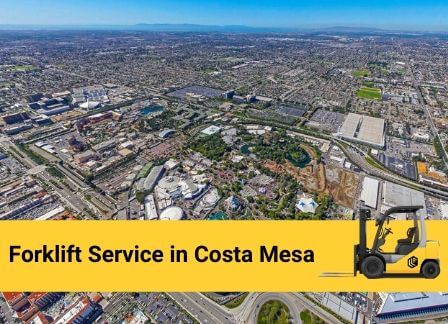 Forklift Service in Costa Mesa