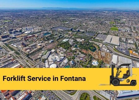 Forklift Service in Fontana