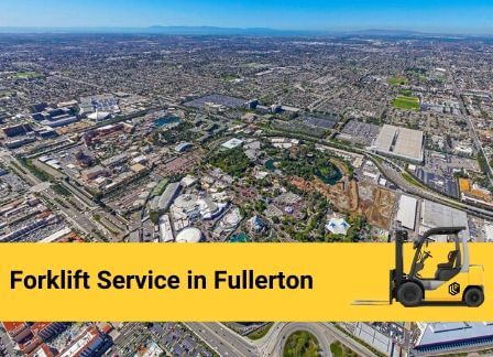 Forklift Service in Fullerton